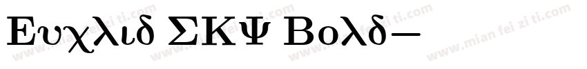 Euclid SKY Bold字体转换